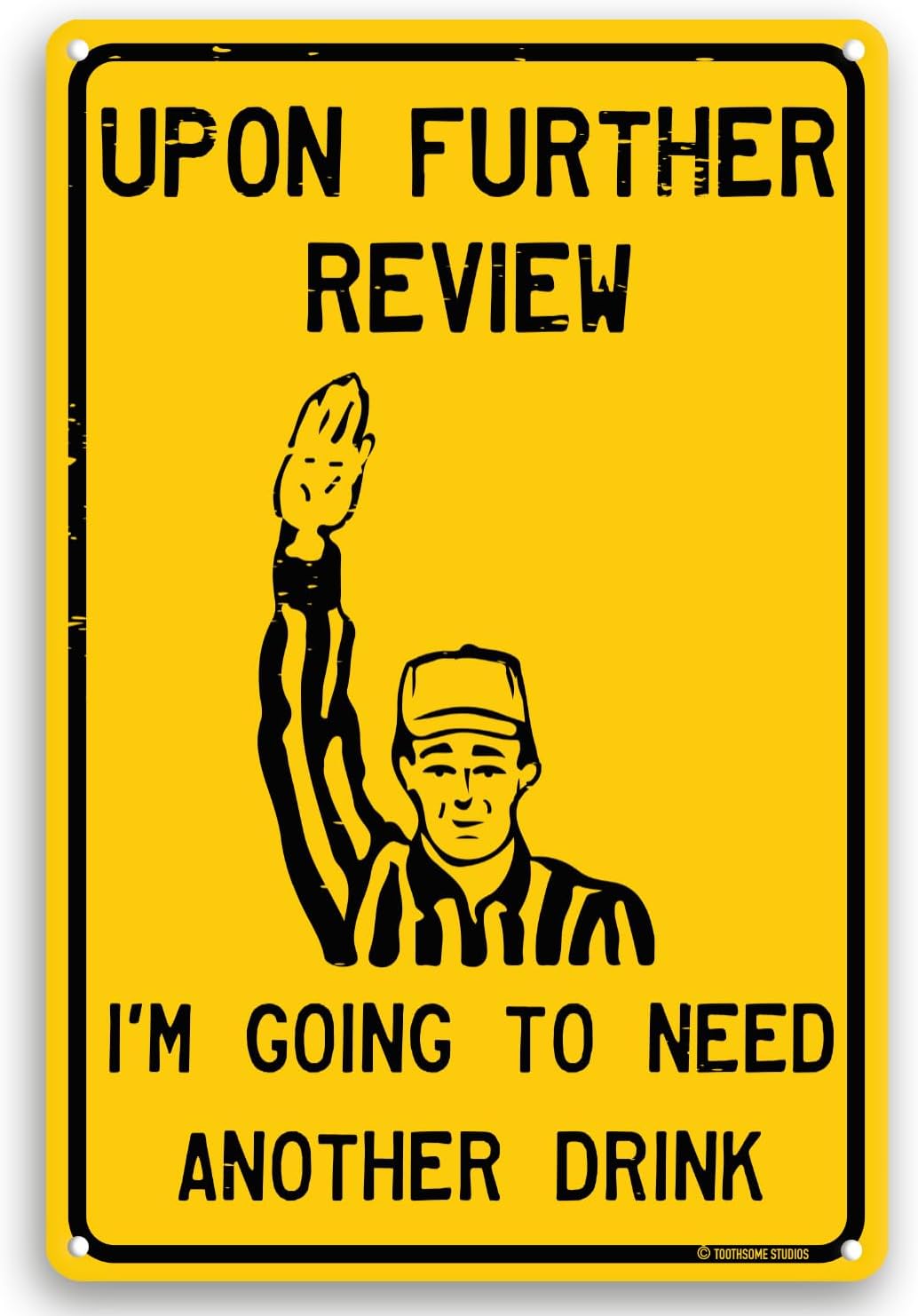 Upon Further Review I'm Going  - Review Home Decor avaliação e preço